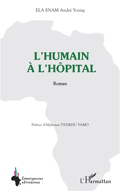 L'humain à l'hôpital