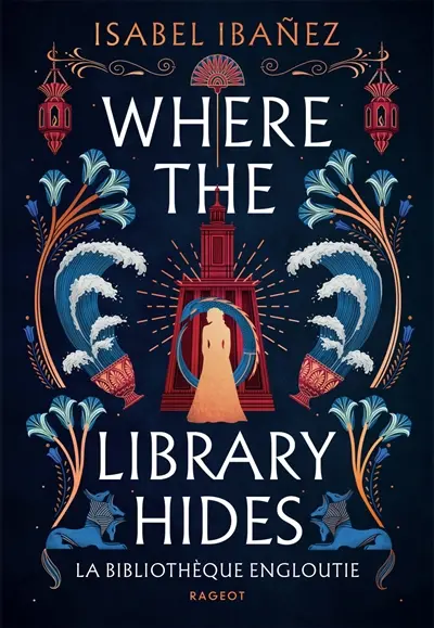 Where the library hides : la bibliothèque engloutie