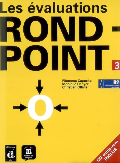 Les évaluations de Rond-point 3, B2 cadre européen commun de référence