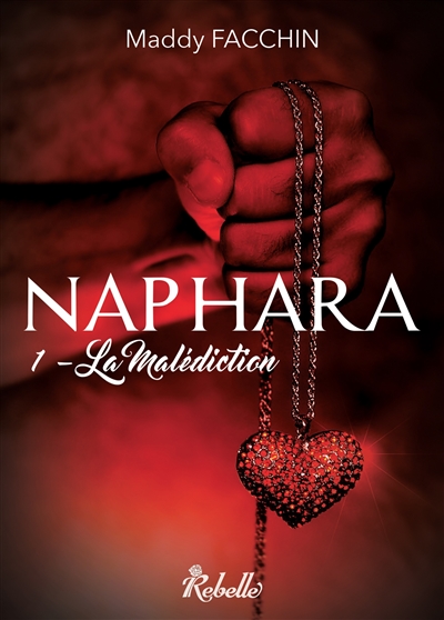 Naphara. Vol. 1. La malédiction