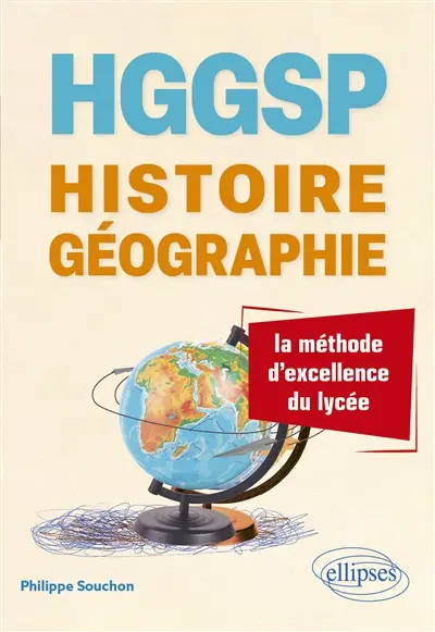 HGGSP histoire géographie : la méthode d'excellence du lycée