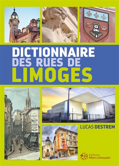 Dictionnaire des rues de Limoges