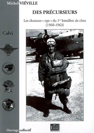 Des précurseurs : les chuteurs OPS du 1er bataillon de choc (1960-1963)
