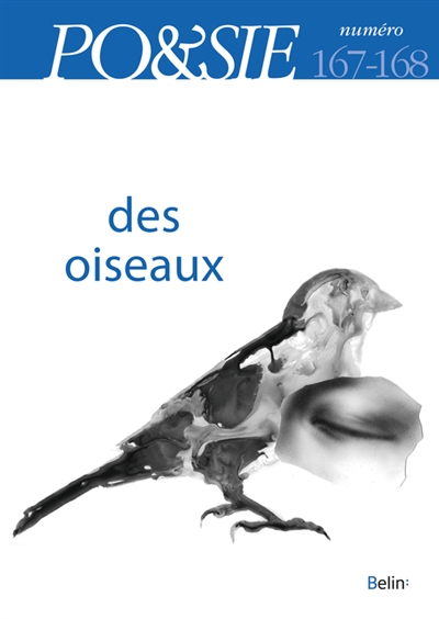 Poésie, n° 167-168. Des oiseaux