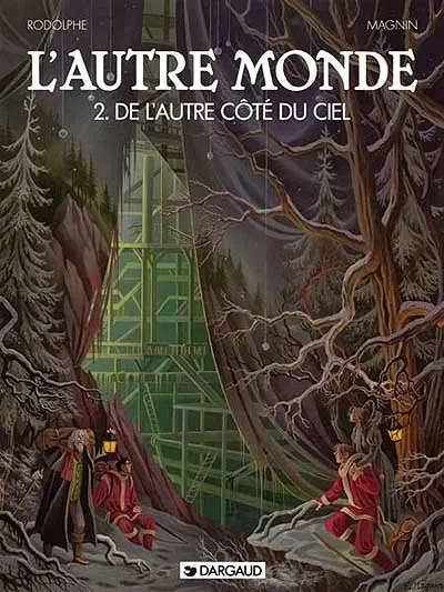 L'autre monde. Vol. 2. De l'autre côté du ciel