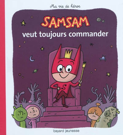 Samsam veut toujours commander