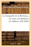 Le trompette de la Bérésina...