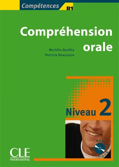 Compréhension orale : niveau 2