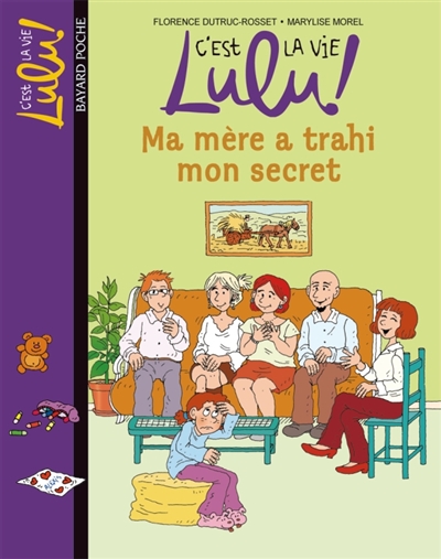 C'est la vie, Lulu !. Vol. 12. Ma mère a trahi mon secret