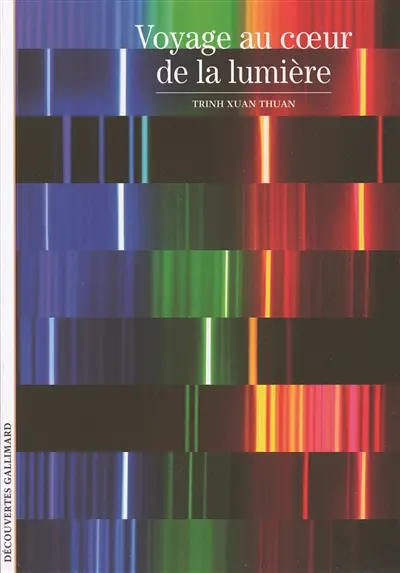Voyage au coeur de la lumière