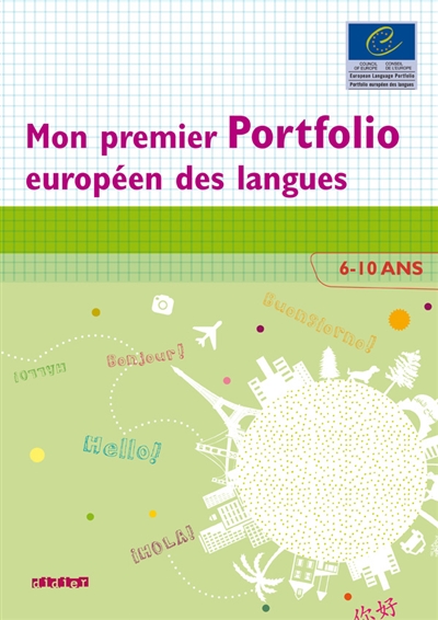 Mon premier portfolio européen des langues : 6-10 ans