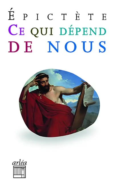 Ce qui dépend de nous : Manuel & Entretiens