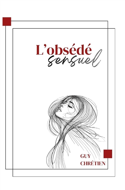 L'OBSEDE SENSUEL