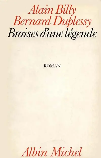 Braises d'une légende
