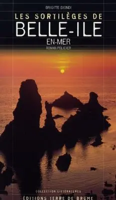 Les sortilèges de Belle-Ile-en-Mer