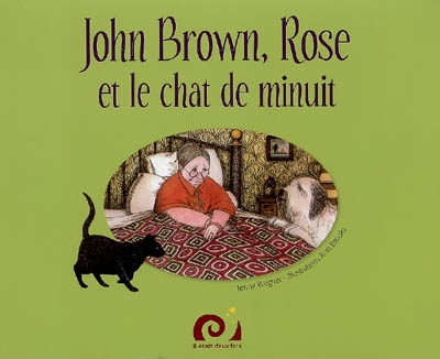 John Brown, Rose et le chat de minuit
