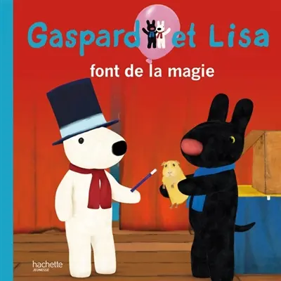 Gaspard et Lisa. Vol. 3. Gaspard et Lisa font de la magie
