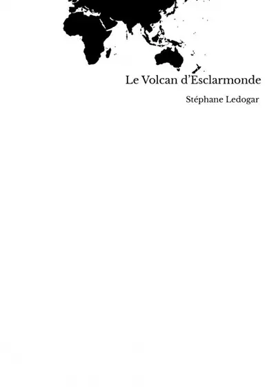 Le Volcan d ?Esclarmonde