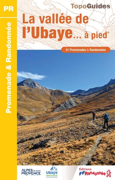 La vallée de l'Ubaye... à...