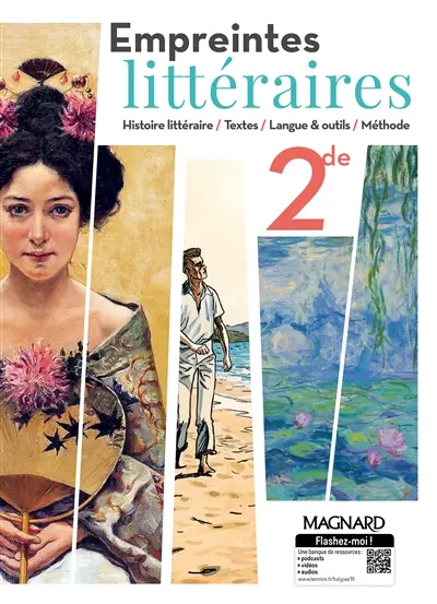 Empreintes littéraires 2de : histoire littéraire, textes, langue & outils, méthode