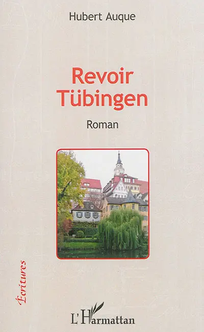 Revoir Tübingen