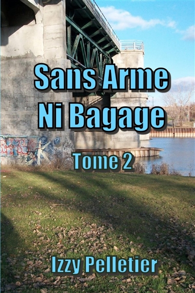 Sans Arme Ni Bagage