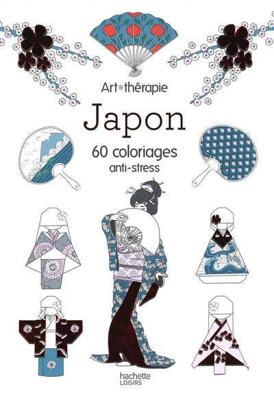 Japon : 60 coloriages anti-stress