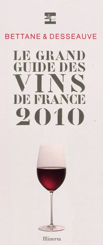 Le grand guide des vins de France 2010