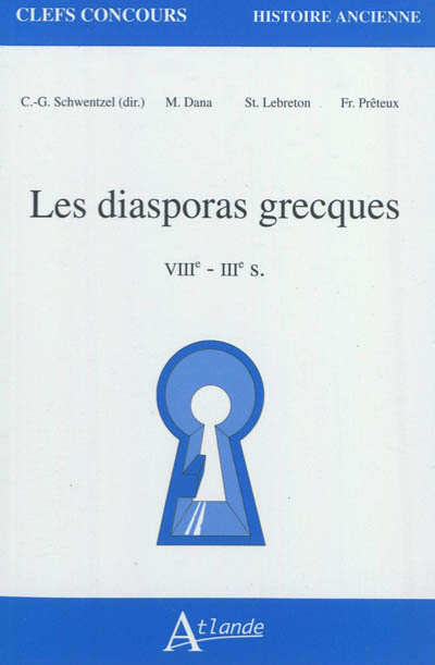 Les diasporas grecques : VIIIe-IIIe s.