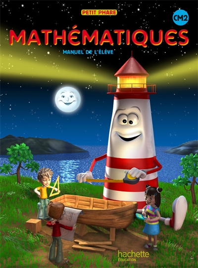 Mathématiques CM2 : manuel de l'élève