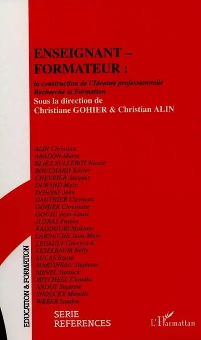 Enseignant-formateur, la construction de l'identité professionnelle : recherche et formation