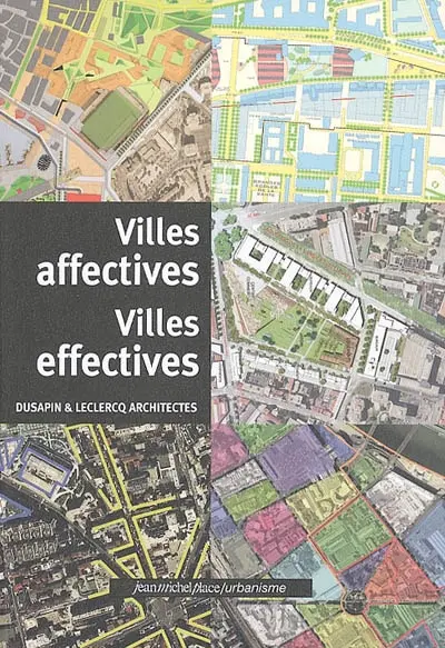 Villes affectives, villes effectives