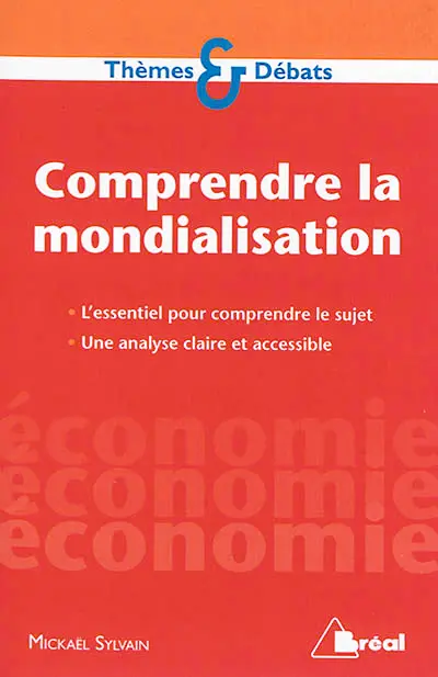 Comprendre la mondialisation