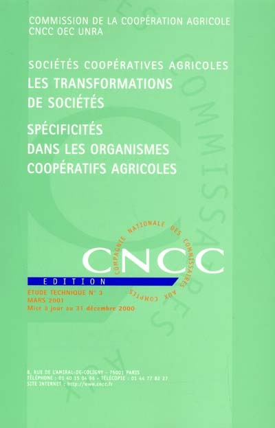 Sociétés coopératives agricoles, les transformations de sociétés : spécificités dans les organismes coopératifs agricoles