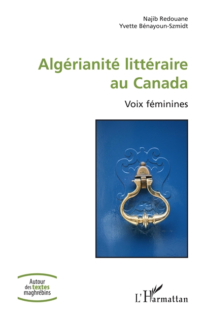 Algérianité littéraire au Canada : voix féminines