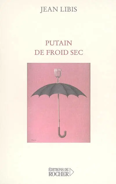 Putain de froid sec