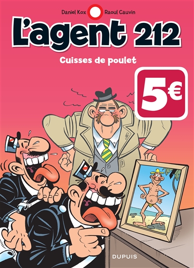 L'agent 212. Vol. 19. Cuisses de poulet