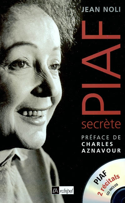 Piaf secrète