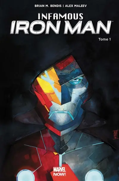 Infamous Iron Man. Vol. 1. Rédemption