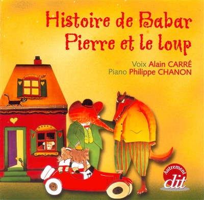 Histoire de Babar. Pierre et le loup