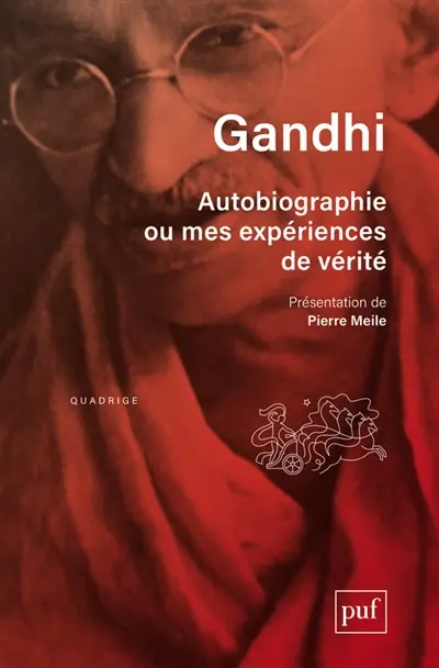 Autobiographie ou Mes expériences de vérité