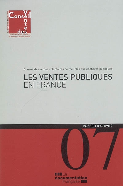 Les ventes publiques en France : rapport d'activité 2007