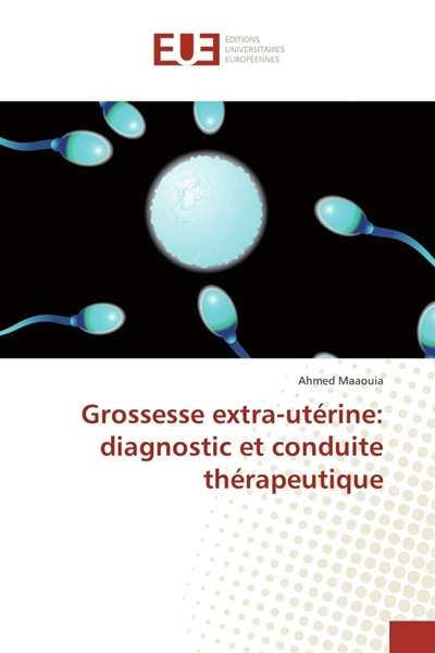 Grossesse extra-utérine :...