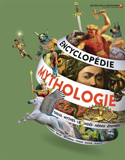Encyclopédie de la mythologie : dieux, mythes, légendes, héros, épopés : Osiris, Zeus, Athéna, Thor, Shiva, Tlaloc - Philip Wilkinson