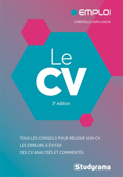 Le CV : tous les conseils...