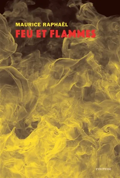 Feu et flammes