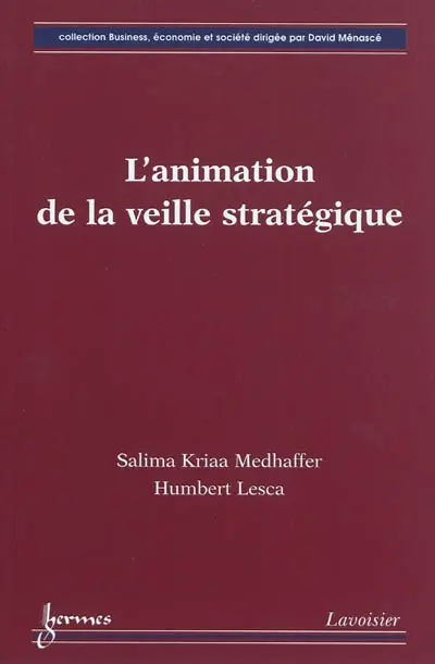 L'animation de la veille stratégique