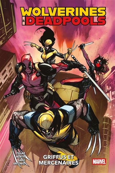 Wolverines & Deadpools :...