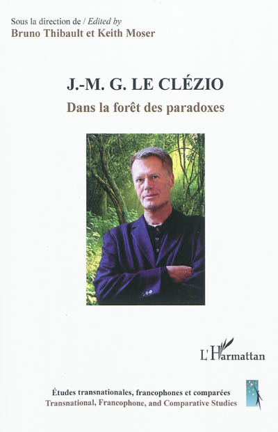J.-M. G. Le Clézio : dans la forêt des paradoxes