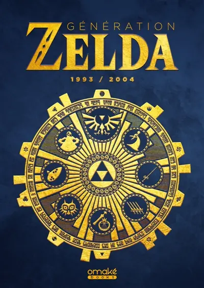 Génération Zelda : 1993 / 2004
